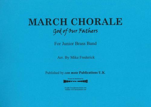 MARCH CHORALE - Parts & Score, Beginner/Youth Band, Con Moto Brass