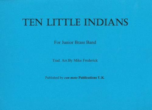 TEN LITTLE INDIANS - Score only