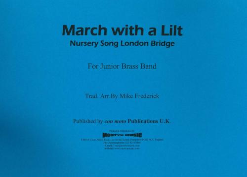 MARCH WITH A LILT - Parts & Score, Beginner/Youth Band, Con Moto Brass