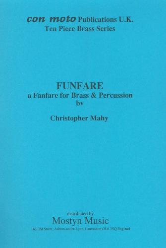 FUNFARE, A FANFARE -Ten Part Brass - Parts & Score