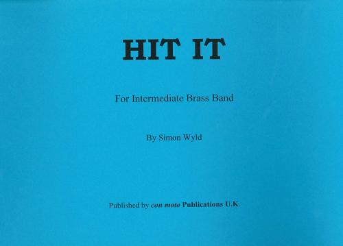 HIT IT - Score only, Beginner/Youth Band, Con Moto Brass