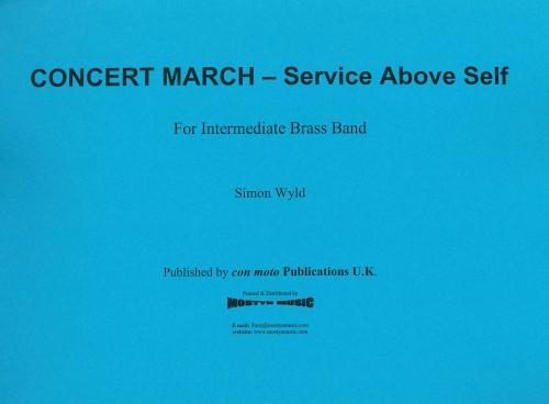 CONCERT MARCH: SERVICE ABOVE SELF - Parts & Score, MARCHES, Con Moto Brass