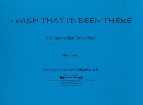 I WISH I'D BEEN THERE - Parts & Score, Christmas Music, Con Moto Brass