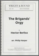 BRIGAND'S ORGY, The  - Parts & Score, LIGHT CONCERT MUSIC