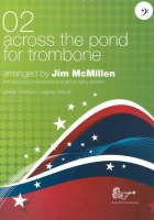 ACROSS the POND for Trombone & Piano Book 2 BC