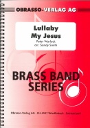 LULLABY MY JESUS - Parts & Score, Christmas Music