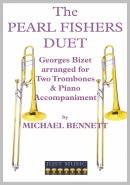 DUET from The PEARL FISHERS -  Two Trombones & Piano, Duets, Michael Bennett Collection