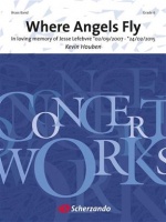 WHERE ANGELS FLY - Parts & Score, TEST PIECES (Major Works)