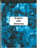 ANGELS and DEMONS - Regular A4 size Score, TEST PIECES (Major Works)
