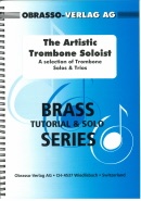 ARTISTIC SOLOIST, The - Trombone Solo Book in TC, SOLOS - Trombone, CHRISTMAS PRESENTS for 2018