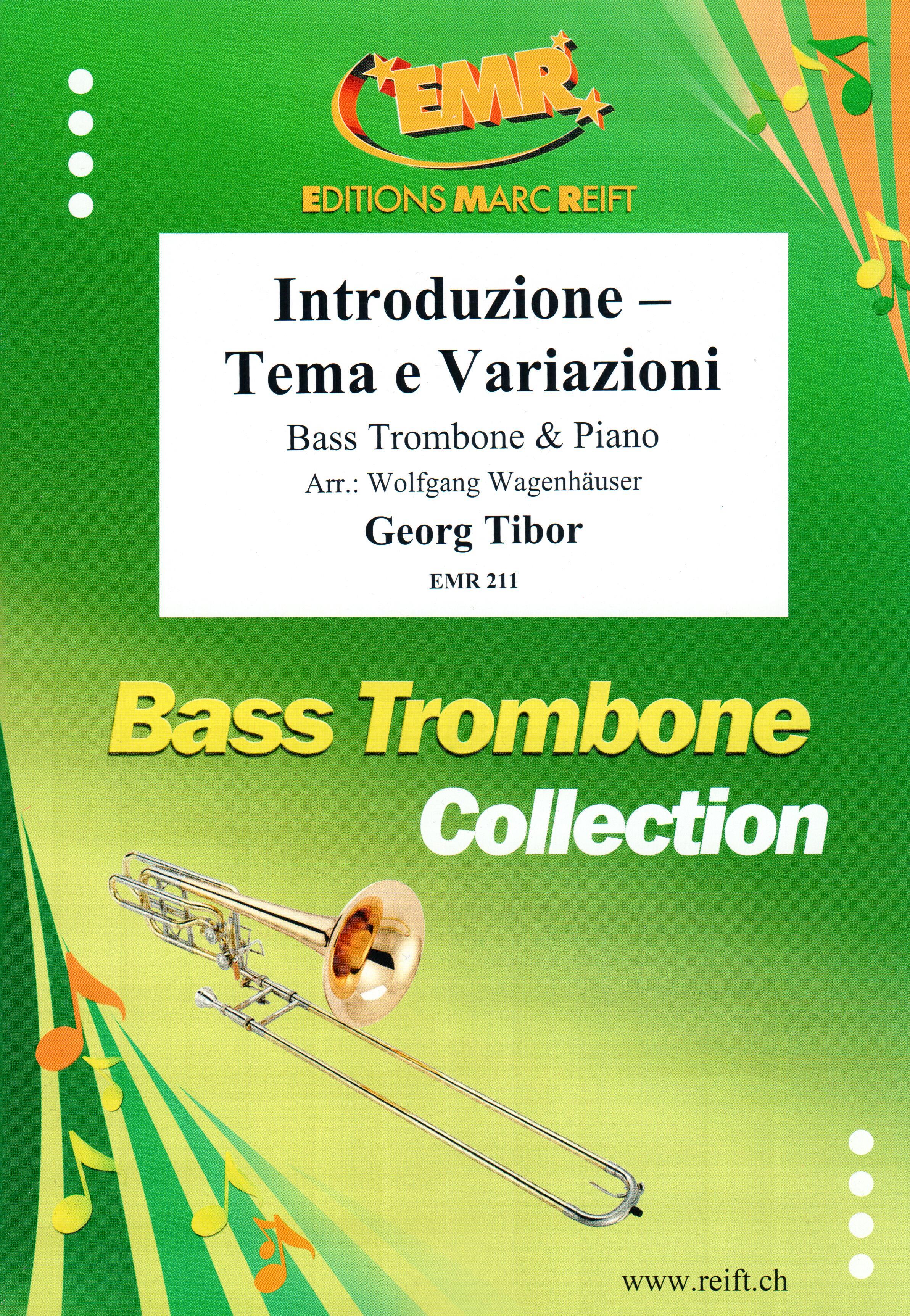 INTRODUZIONE TEMA E VARIAZIONI, EMR Bass Trombone