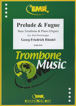 PRELUDE & FUGUE, EMR Bass Trombone