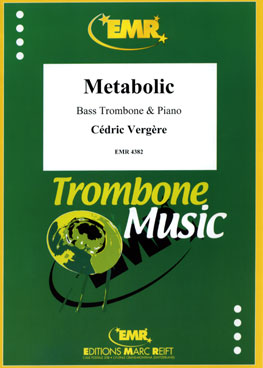 METABOLIC, EMR Bass Trombone