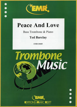 PEACE AND LOVE, EMR Bass Trombone
