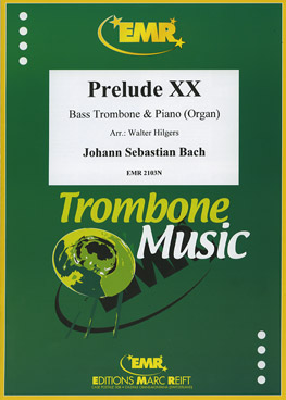 PRELUDE XX, EMR Bass Trombone