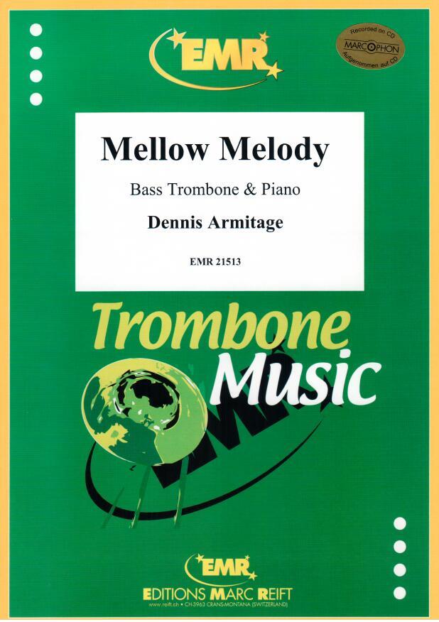 MELLOW MELODY, EMR Bass Trombone