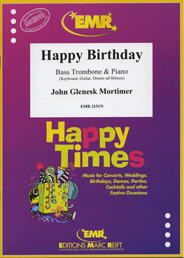 HAPPY BIRTHDAY, EMR Bass Trombone