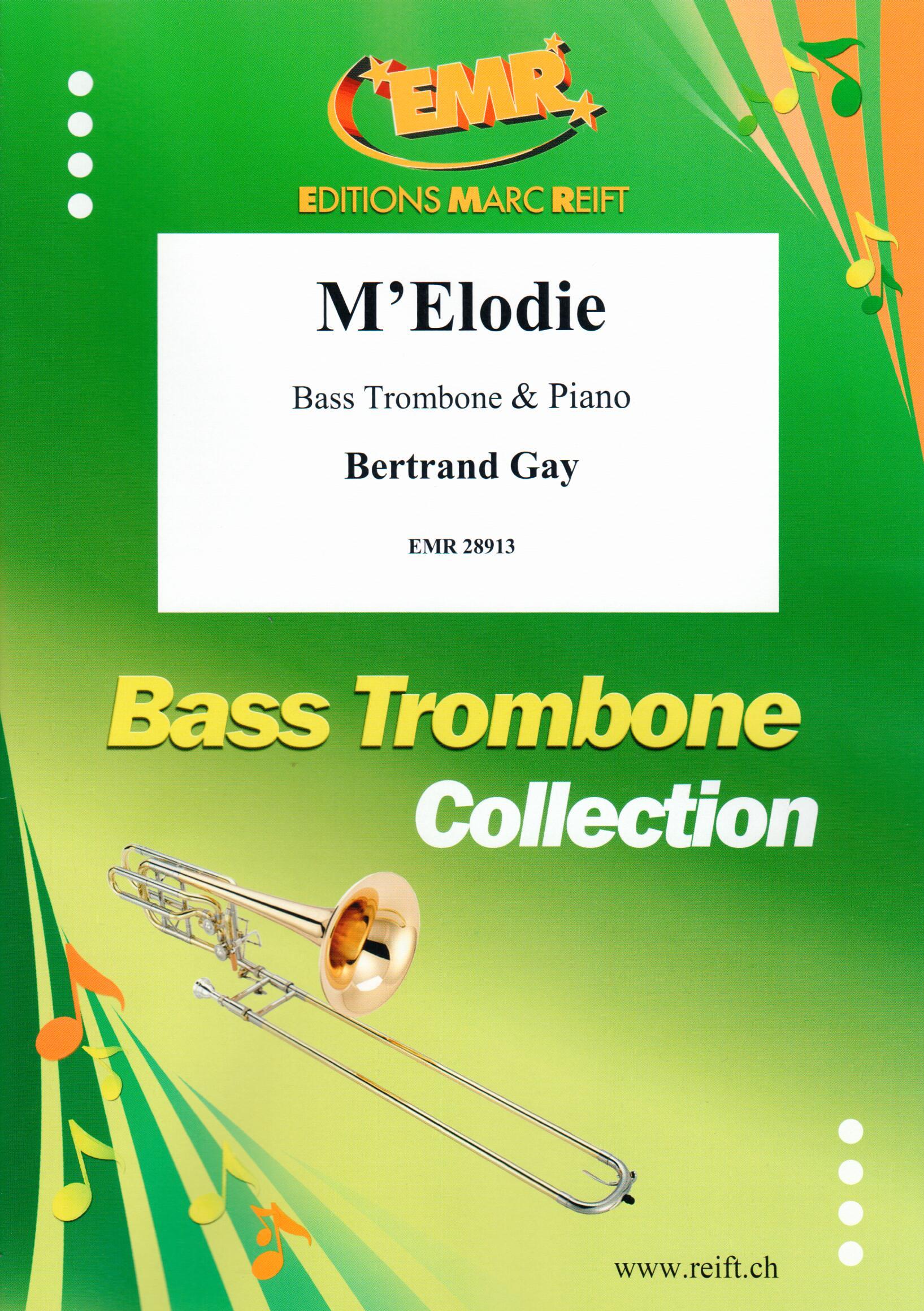 M'ELODIE, EMR Bass Trombone