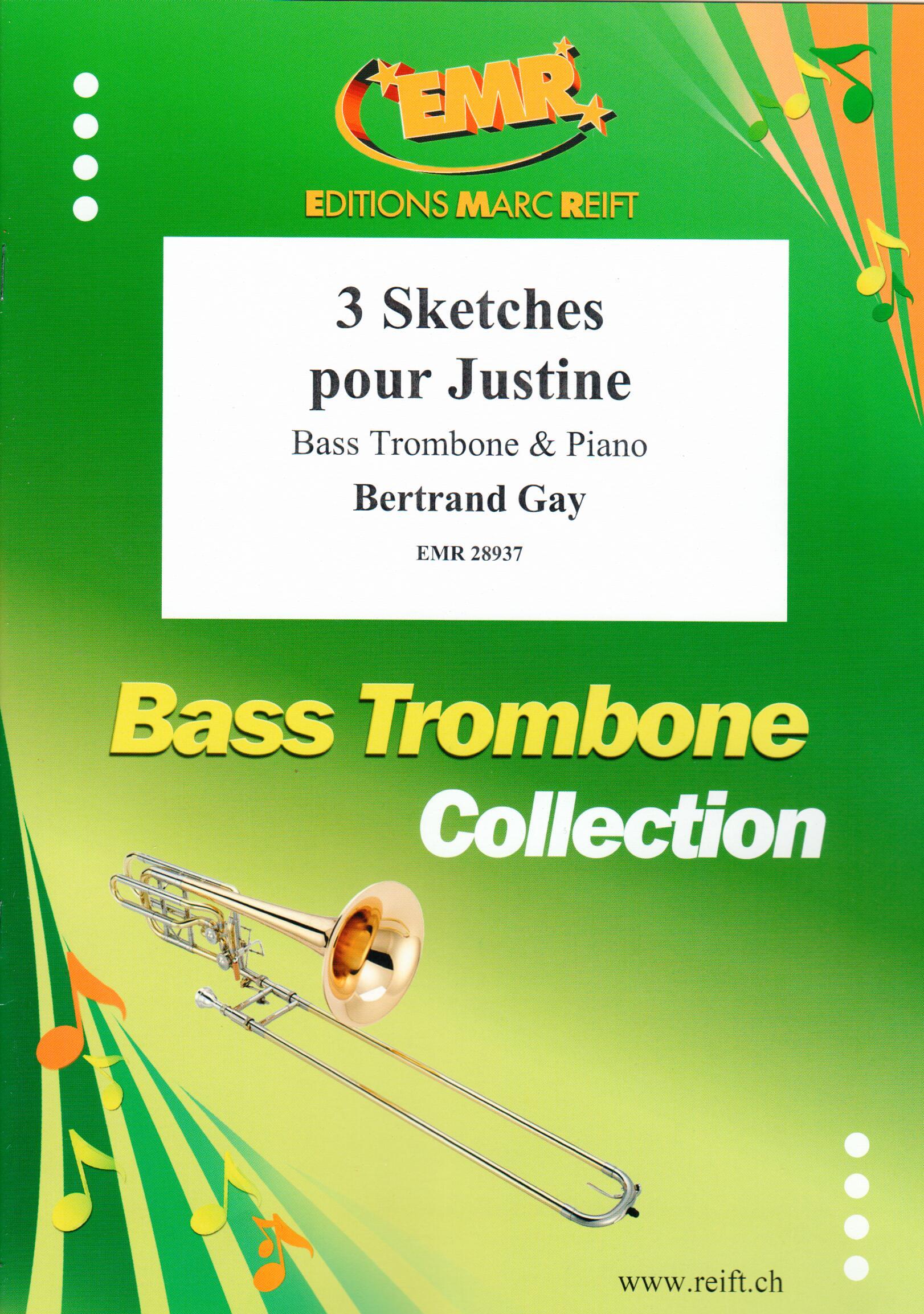3 SKETCHES POUR JUSTINE, EMR Bass Trombone