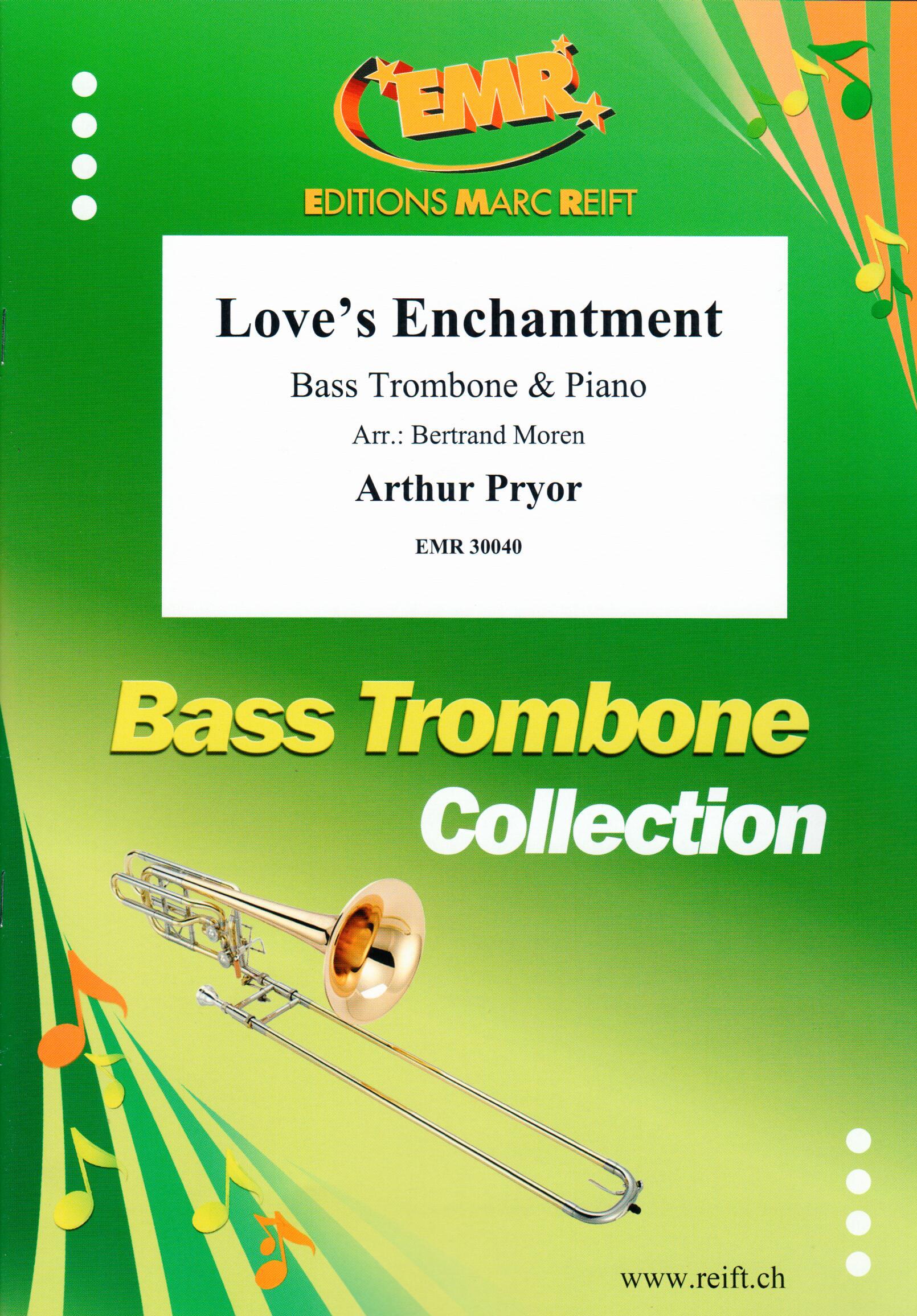 LOVE'S ENCHANTMENT, EMR Bass Trombone