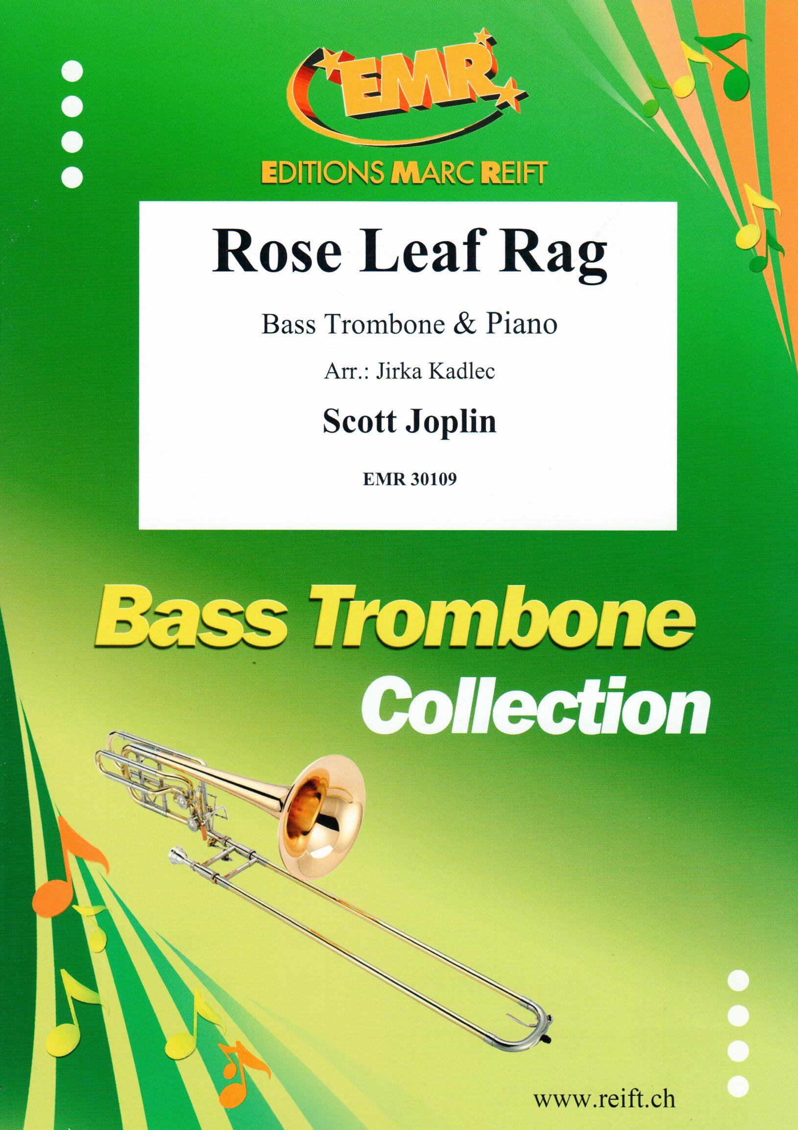 ROSE LEAF RAG, EMR Bass Trombone