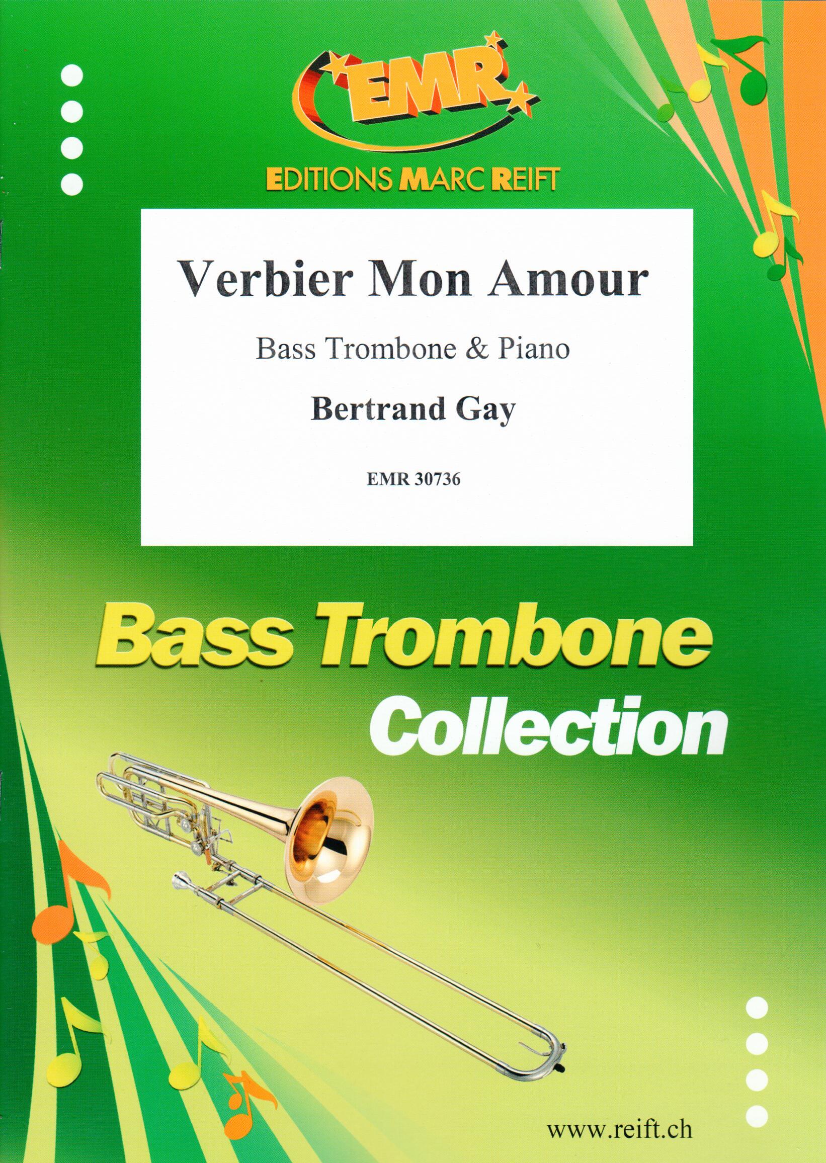 VERBIER MON AMOUR, EMR Bass Trombone