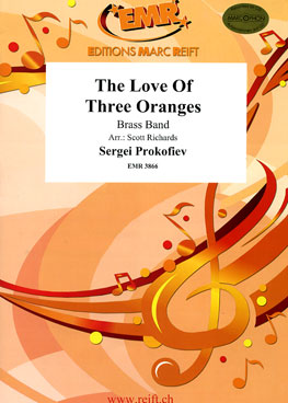 THE LOVE OF THREE ORANGES, EMR BRASS BAND