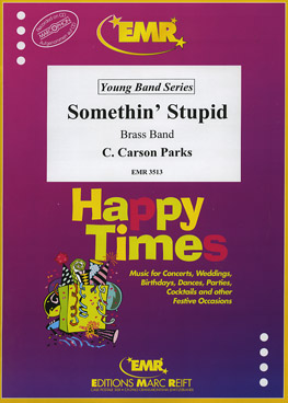 SOMETHIN' STUPID, EMR BRASS BAND