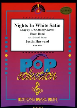 NIGHTS IN WHITE SATIN, EMR BRASS BAND