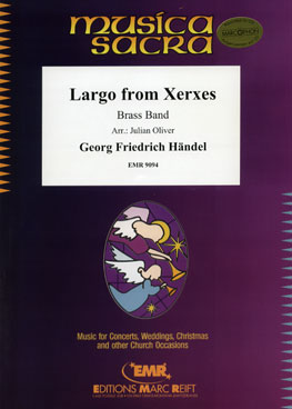 LARGO FROM XERXES, EMR BRASS BAND