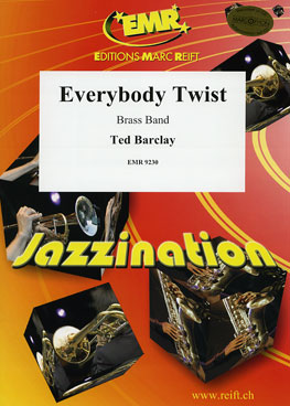 EVERYBODY TWIST, EMR BRASS BAND