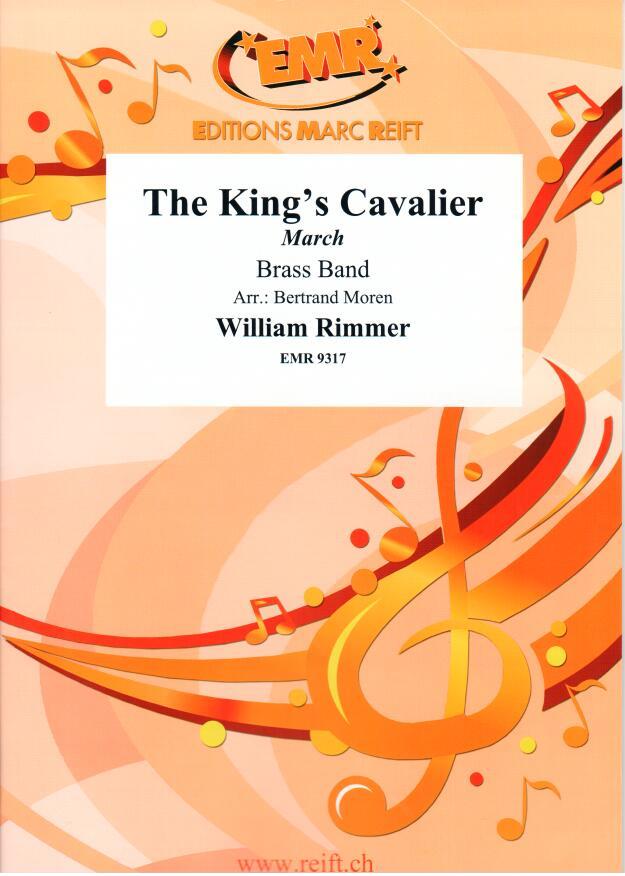 THE KING'S CAVALIER, EMR BRASS BAND