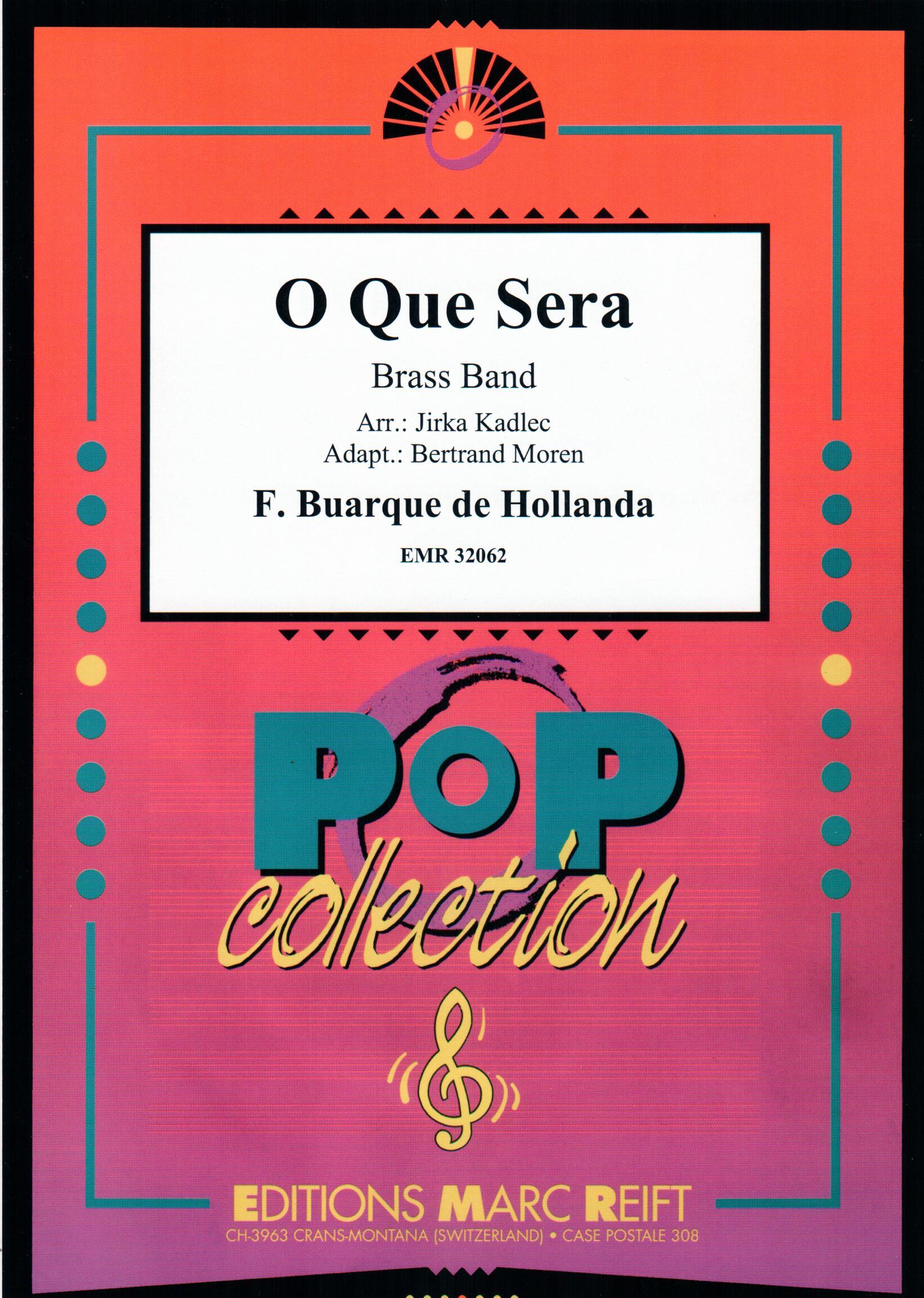 O QUE SERA, EMR BRASS BAND