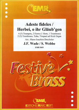 ADESTE FIDELES / HERBEI, O IHR GLäUB'GEN, Large Brass Ensemble