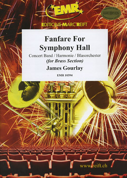 FANFARE FOR SYMPHONY HALL, Large Brass Ensemble
