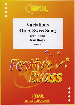 VARIATIONS ON A SWISS SONG, Quartets