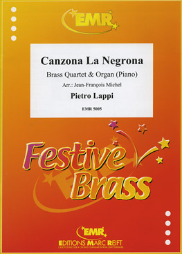 CANZON: LA NEGRONA, Quartets