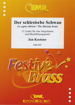 DER SCHLESISCHE SCHWAN, Quartets