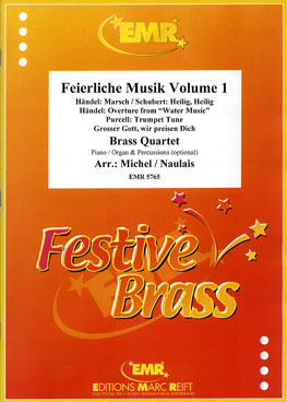 FEIERLICHE MUSIK VOLUME 1