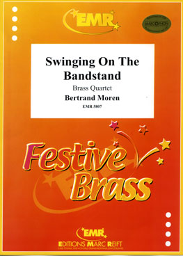 SWINGING ON THE BANDSTAND, Quartets