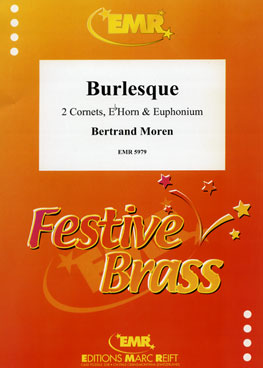 BURLESQUE, Quartets