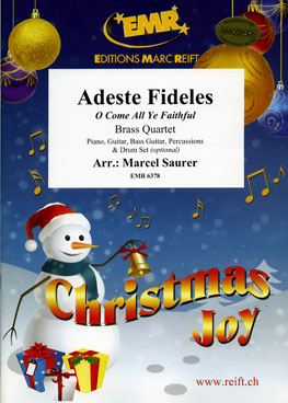 ADESTE FIDELES, Quartets