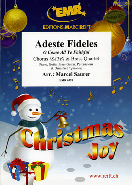 ADESTE FIDELES, Quartets