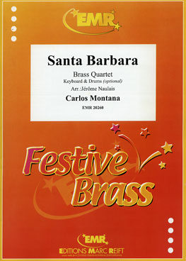 SANTA BARBARA, Quartets