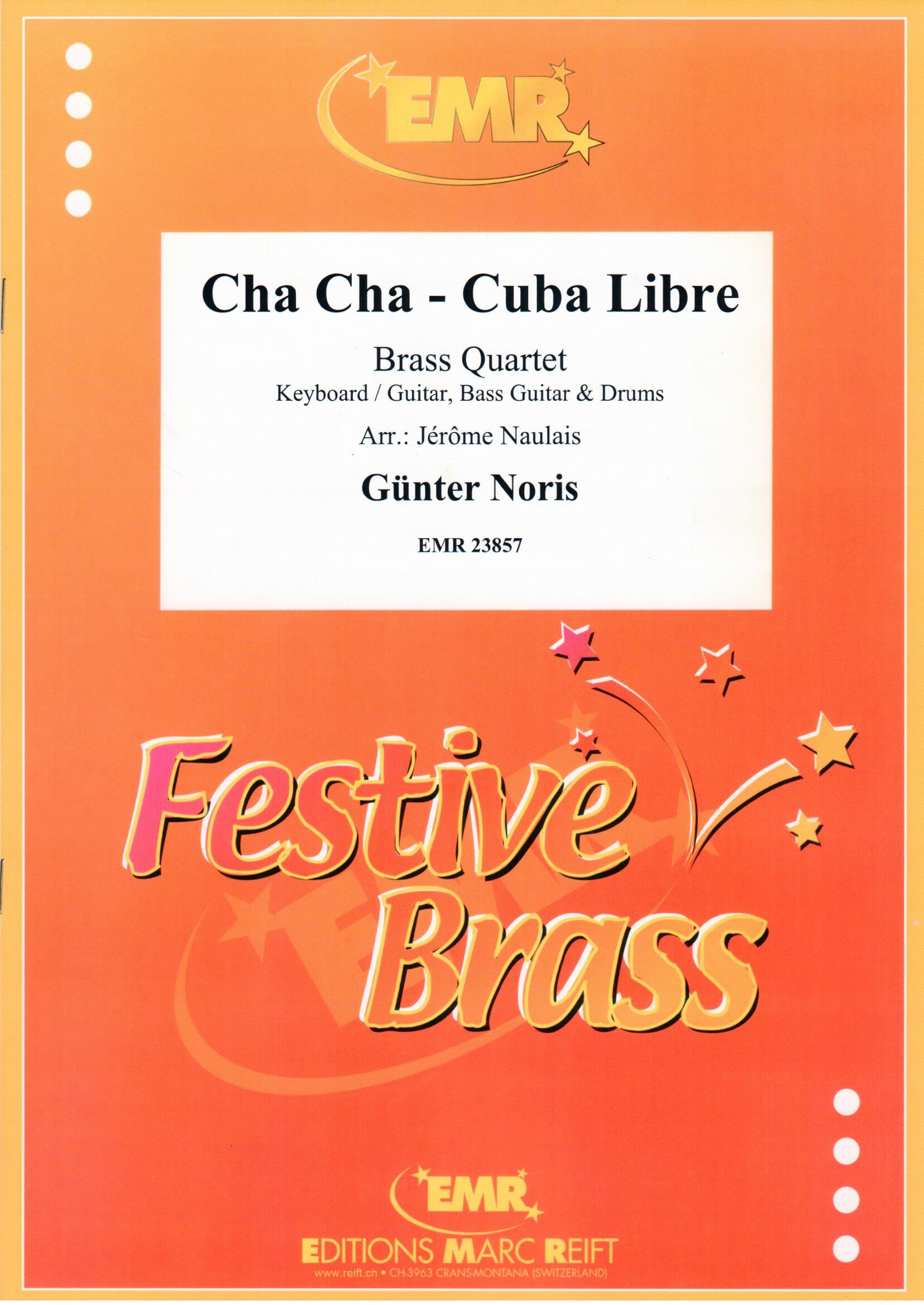 CHA CHA - CUBA LIBRE, Quartets