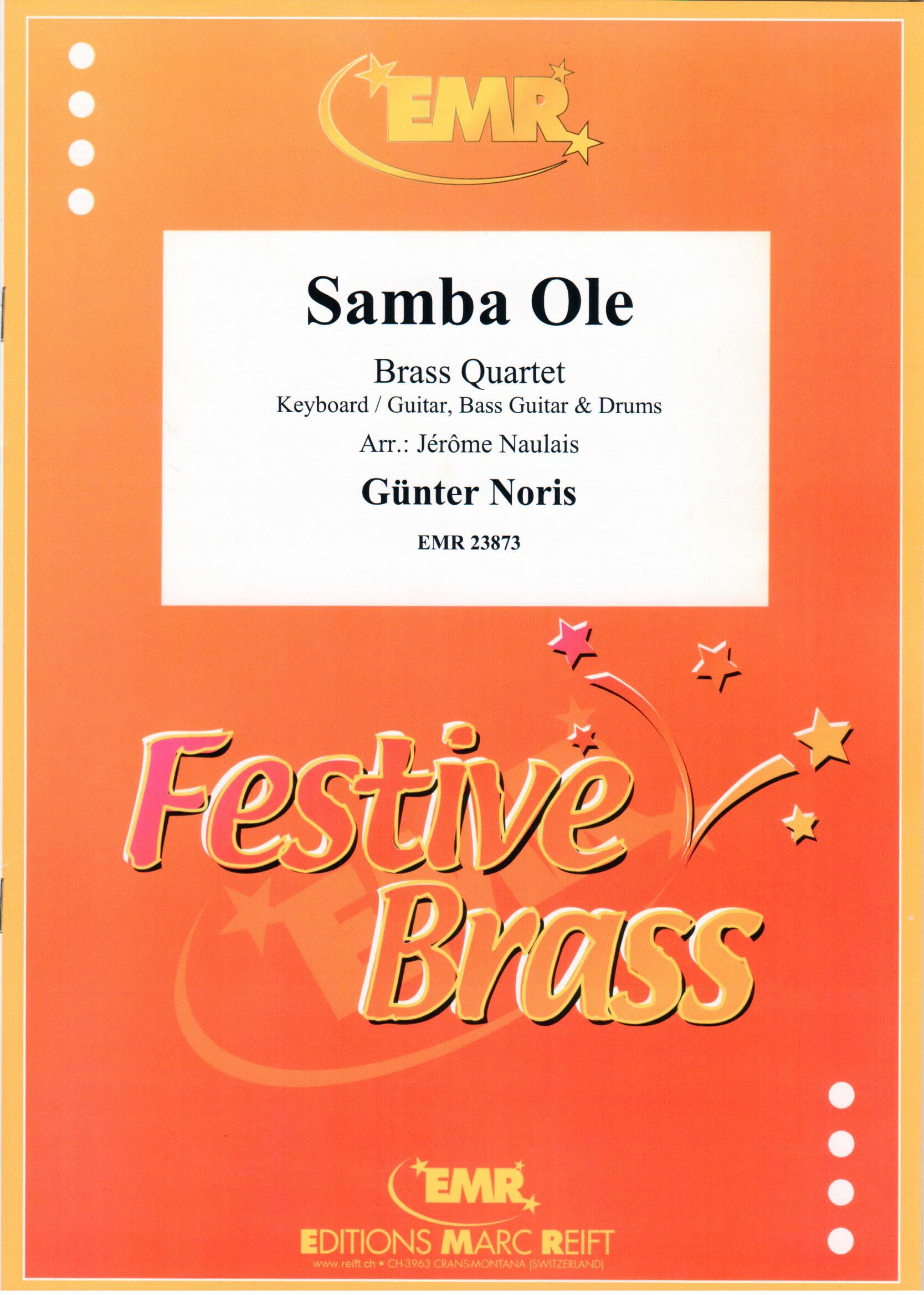 SAMBA OLE, Quartets