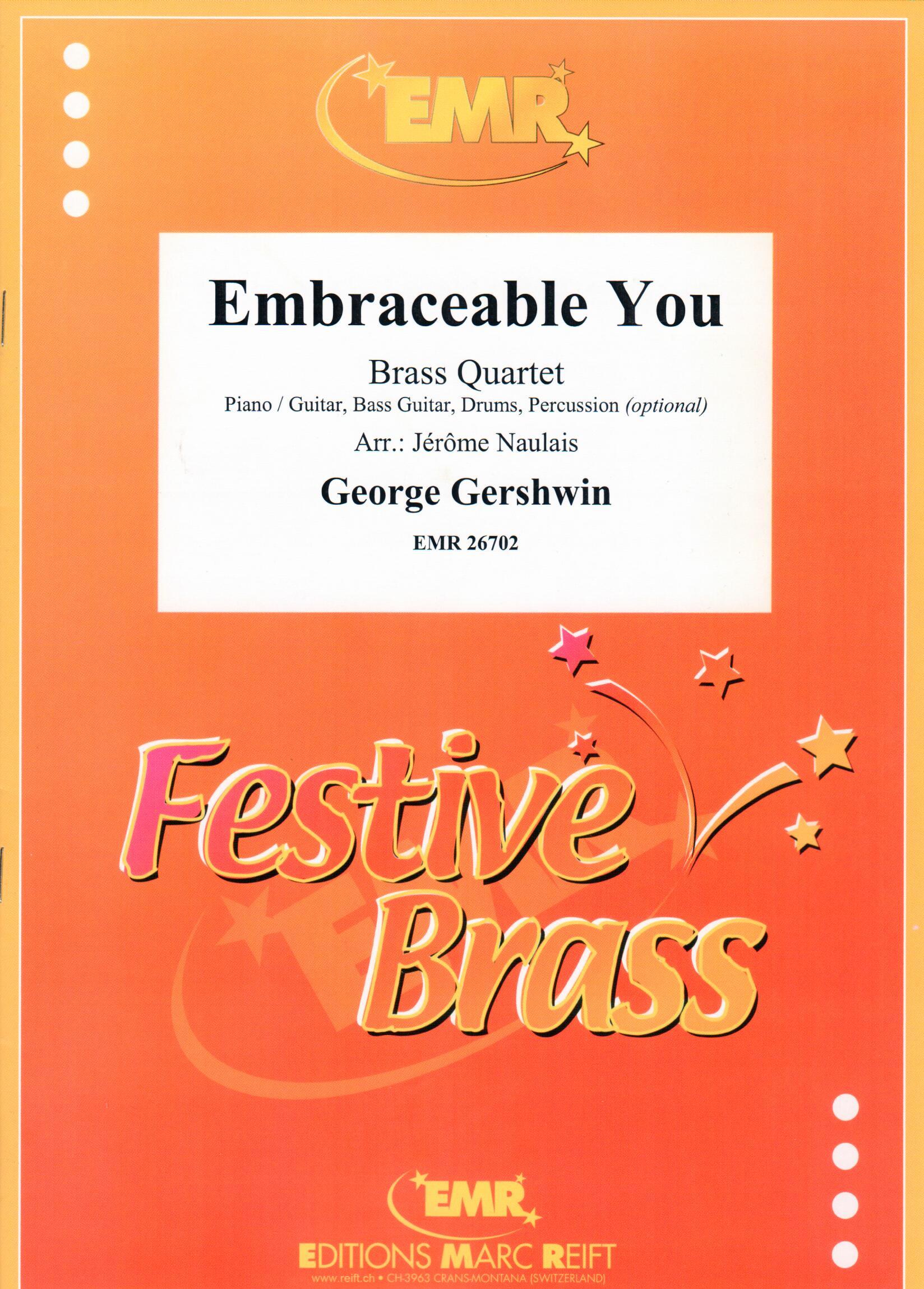 EMBRACEABLE YOU, Quartets