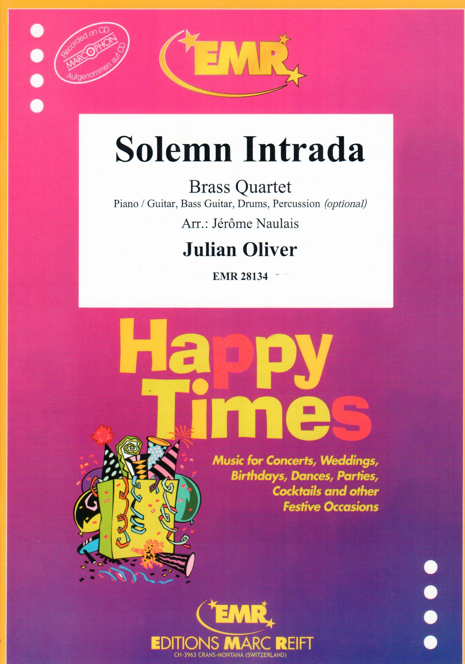 SOLEMN INTRADA, Quartets