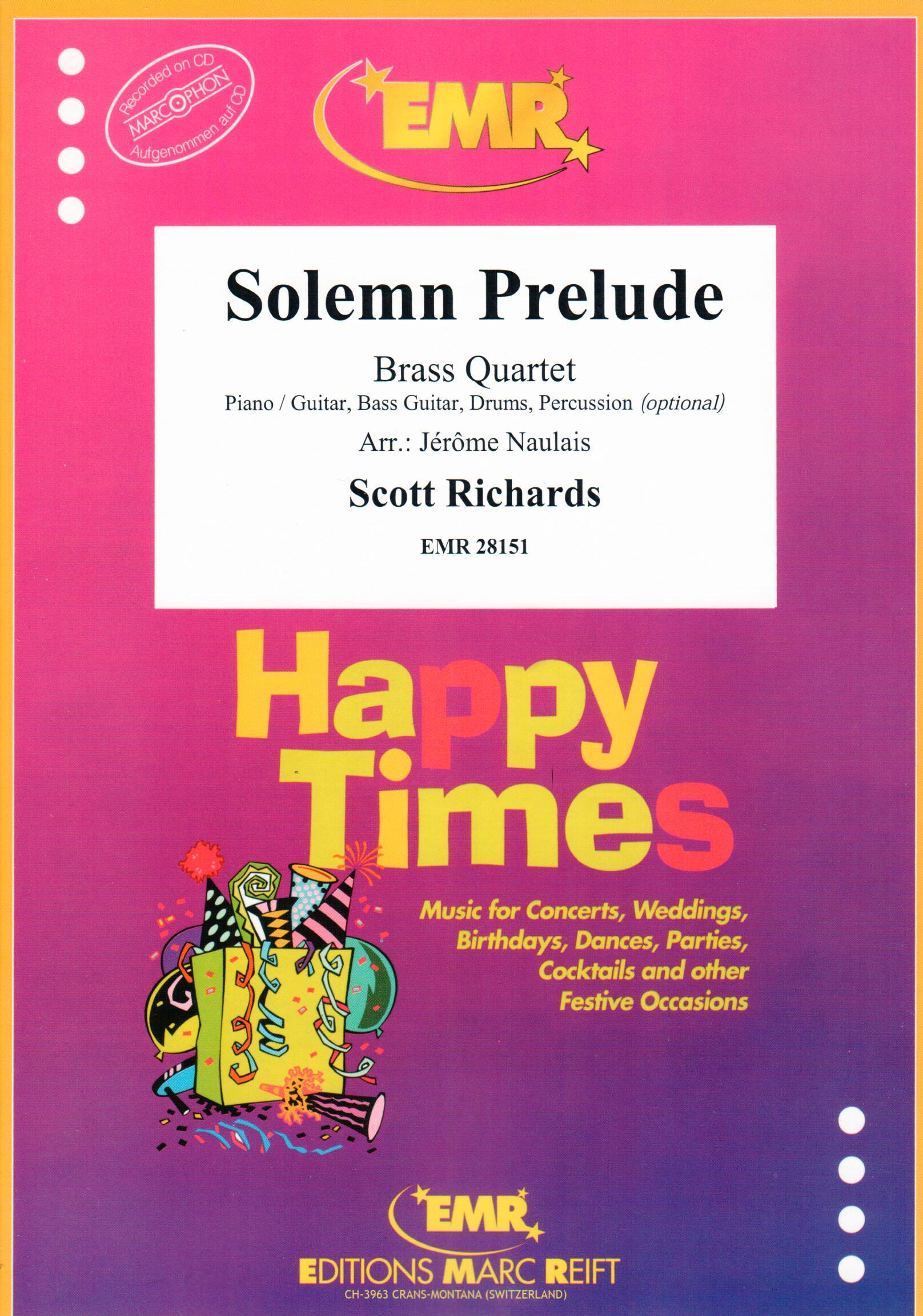 SOLEMN PRELUDE, Quartets