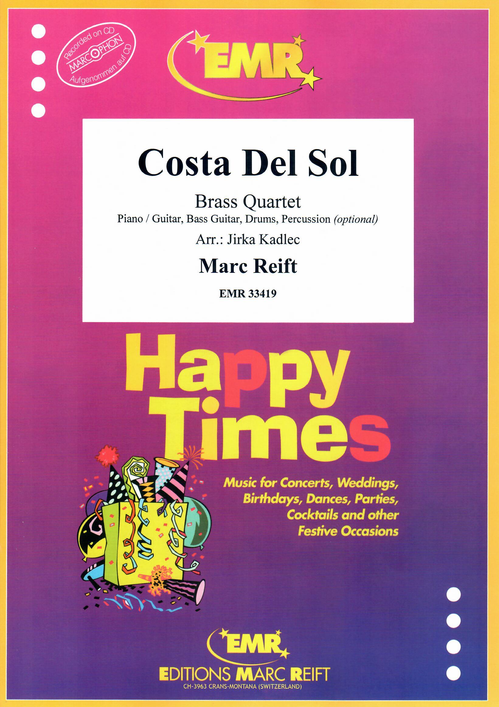 COSTA DEL SOL, Quartets